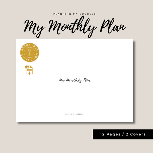 My Monthly Plan™ – Your Month-at-a-Glance Success Plan
