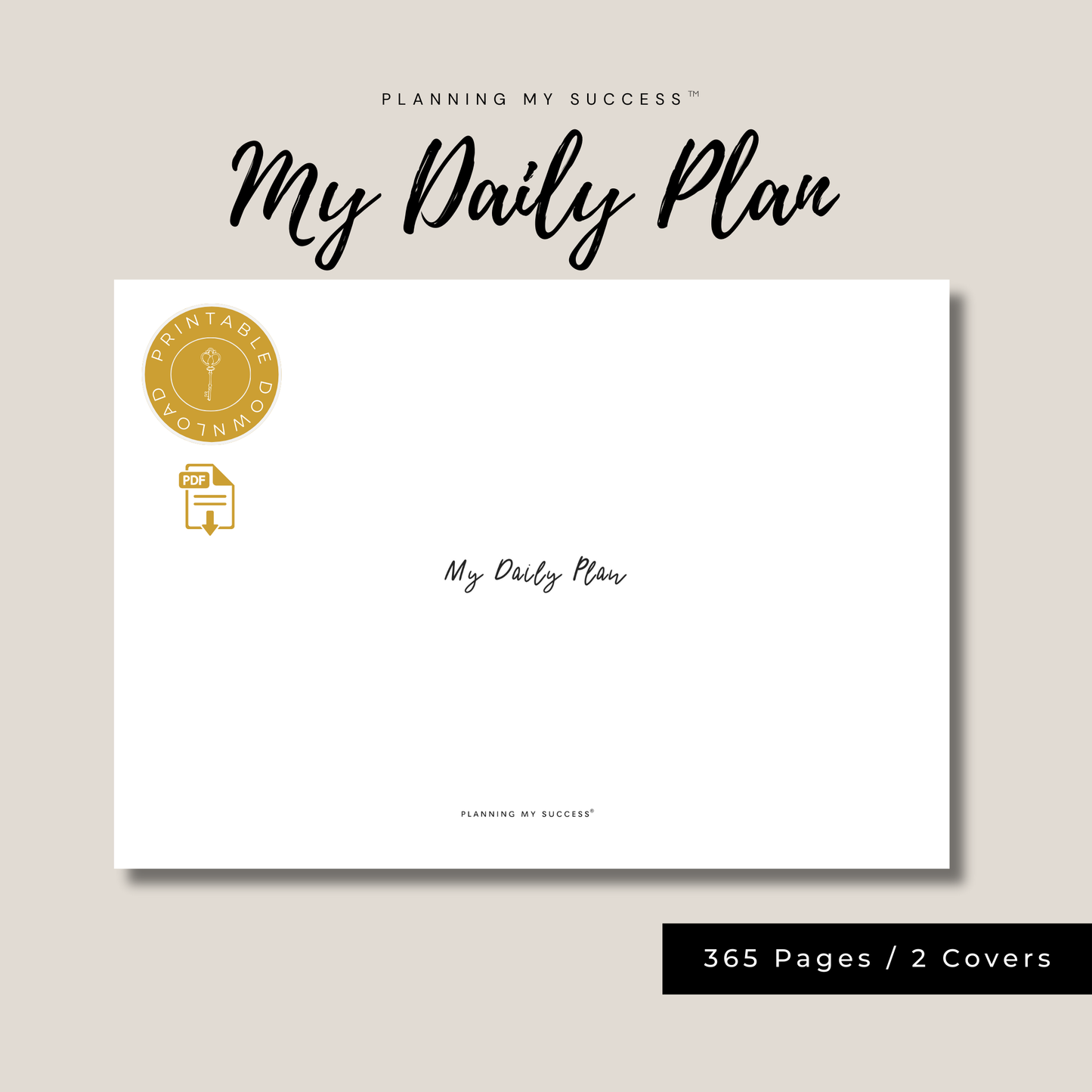 The Complete Planning My Success System™ – Your All-In-One Planning, Productivity & Performance Dashboard Set