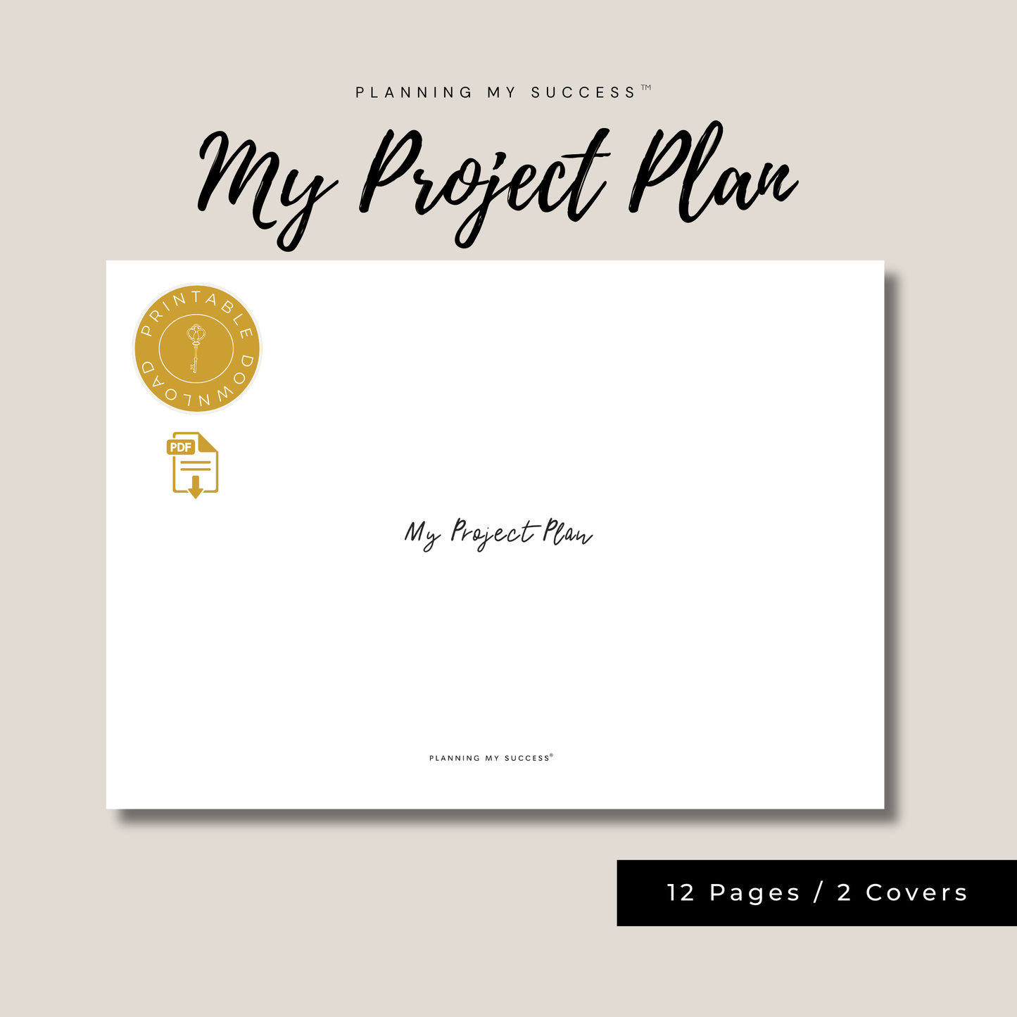 The Complete Planning My Success System™ – Your All-In-One Planning, Productivity & Performance Dashboard Set